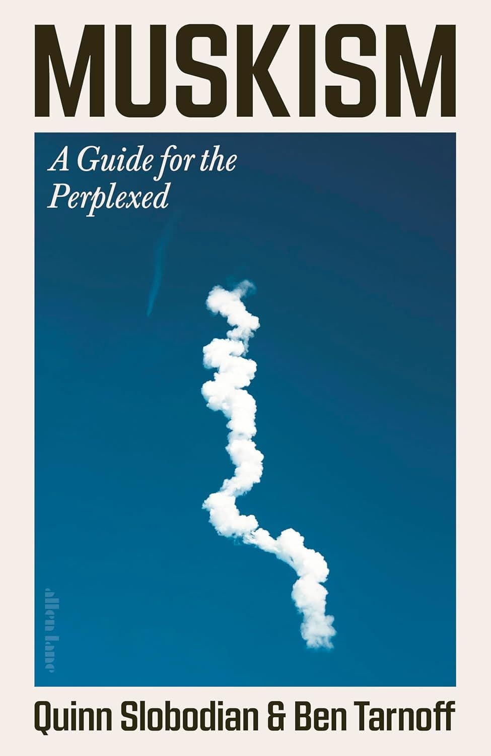 Muskism: A Guide for the Perplexed
