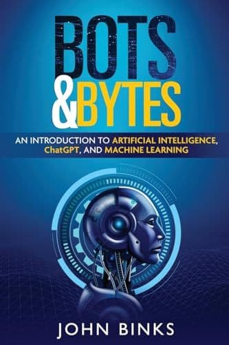 Bots & Bytes book cover by John Binks