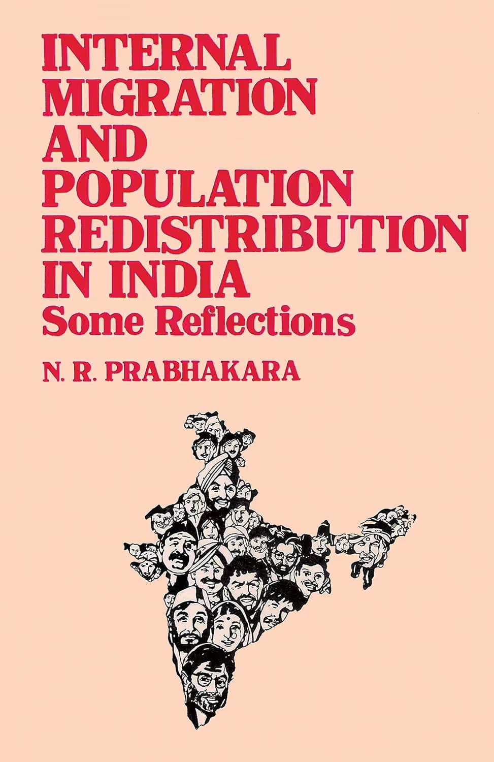 Internal Migration And Population Redistribution In India