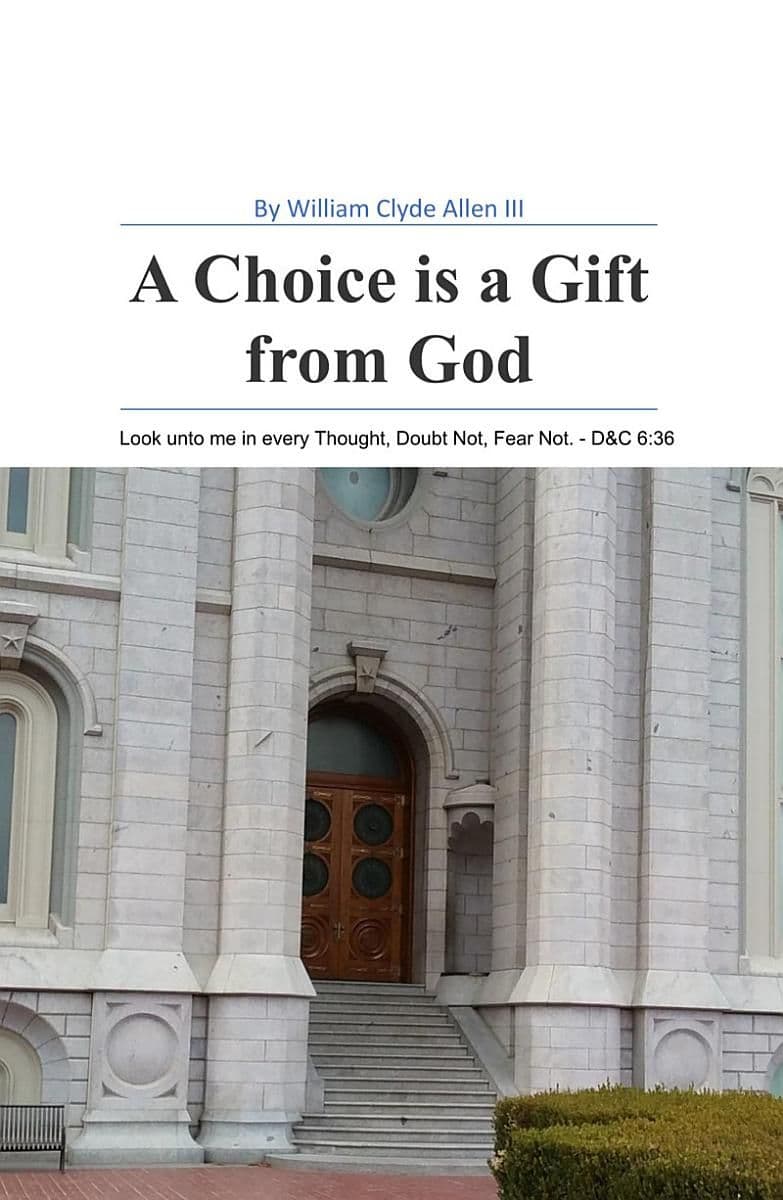 A Choice is a Gift from God