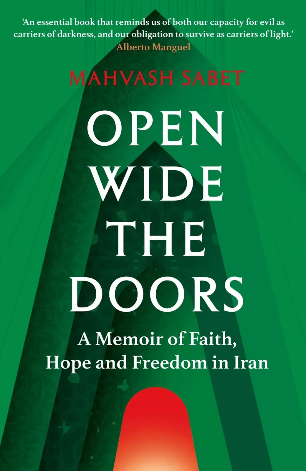 Cover of Open Wide the Doors, the prison memoir by Mahvash Sabet, published by Oneworld Publications
